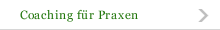 Coaching f&uuml;r Praxen
